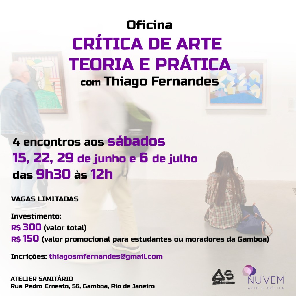 Oficina: Crítica de arte – teoria e&nbsp;prática